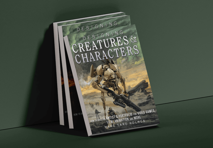 Character Design Tips: Designing Creatures and Characters : How to Build an Artist's Portfolio for Video Games, Film, Animation and More