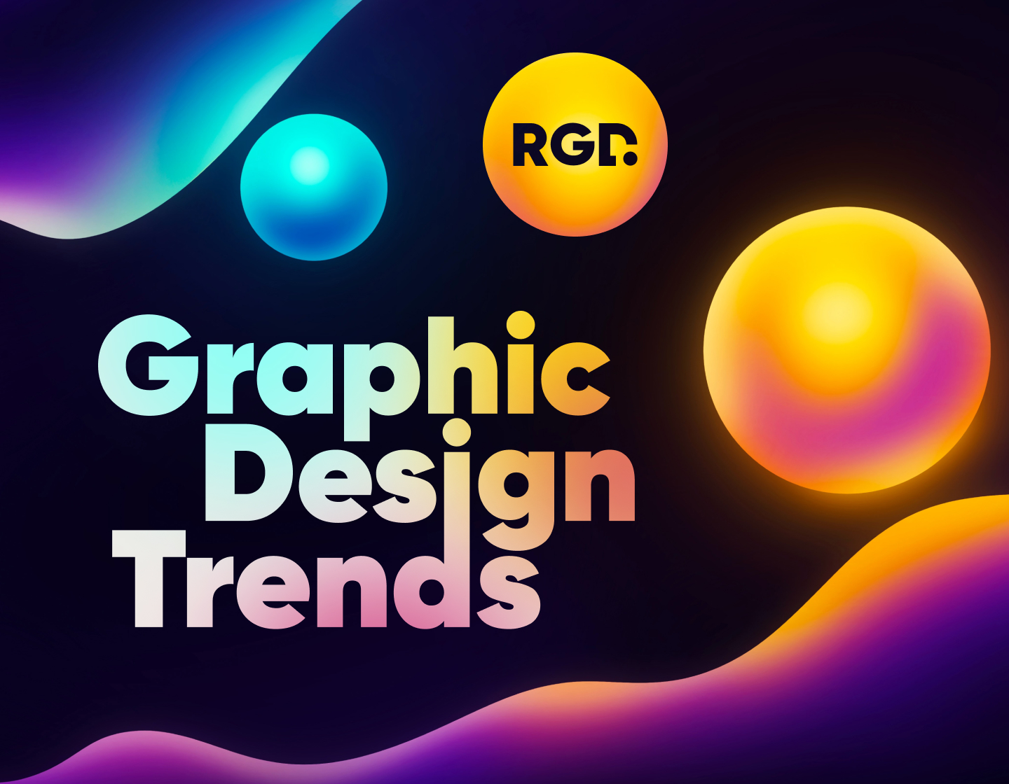 Top 12 Graphic Design Trends That Are The Absolute Current Hits