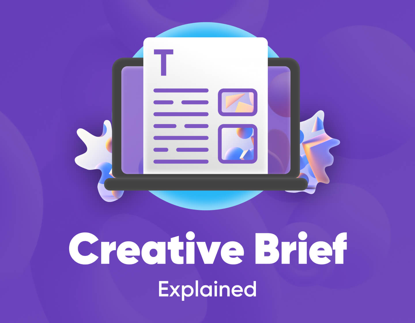 What is a Creative Brief?