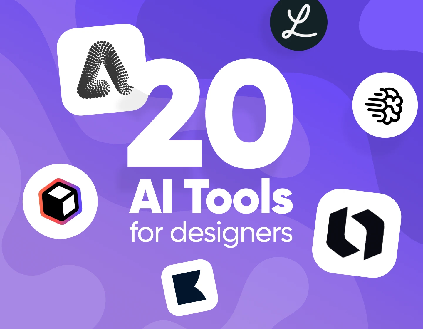 20 AI Tools for Designers that Are Actually Helpful