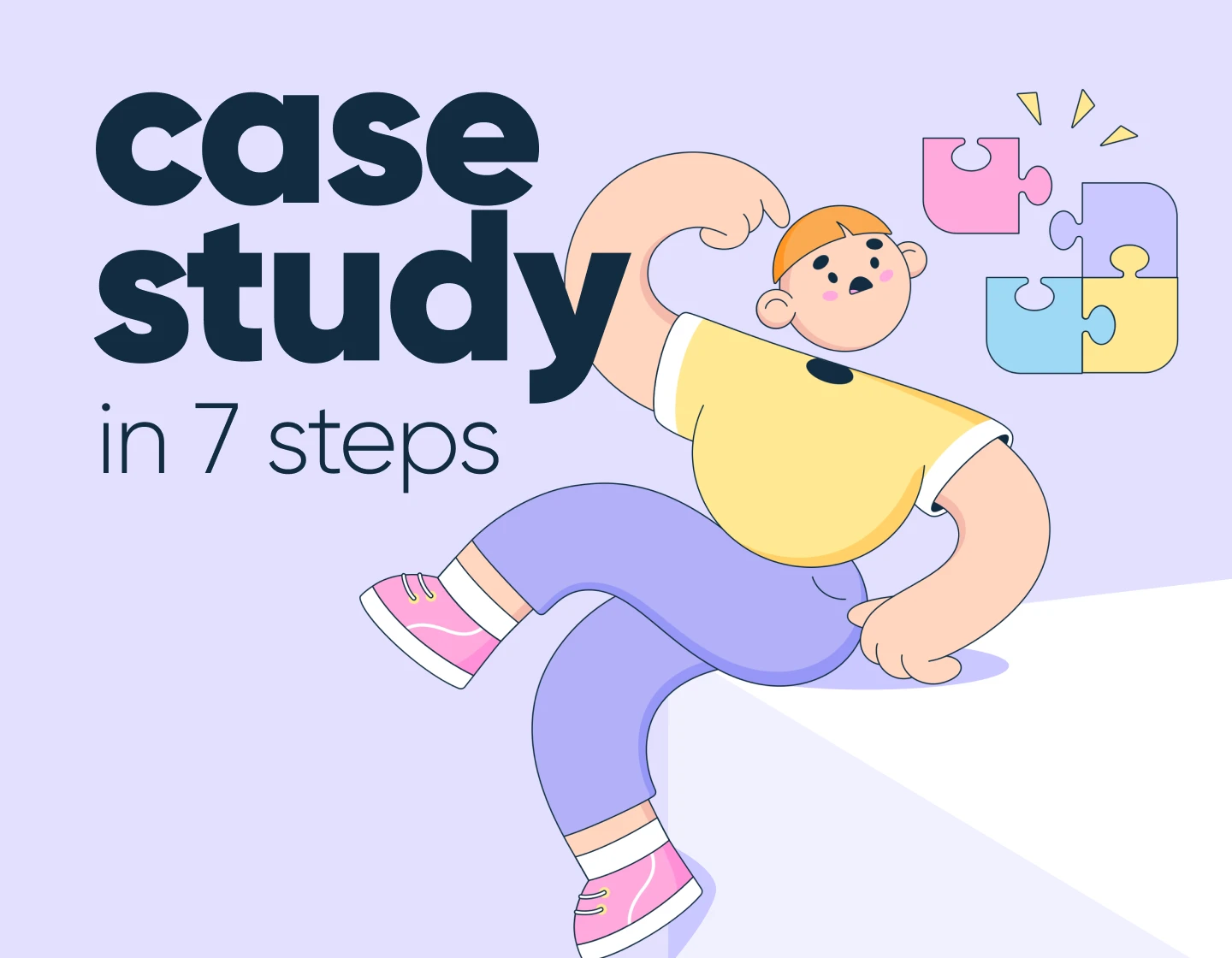 How to Make a Case Study in 7 Steps