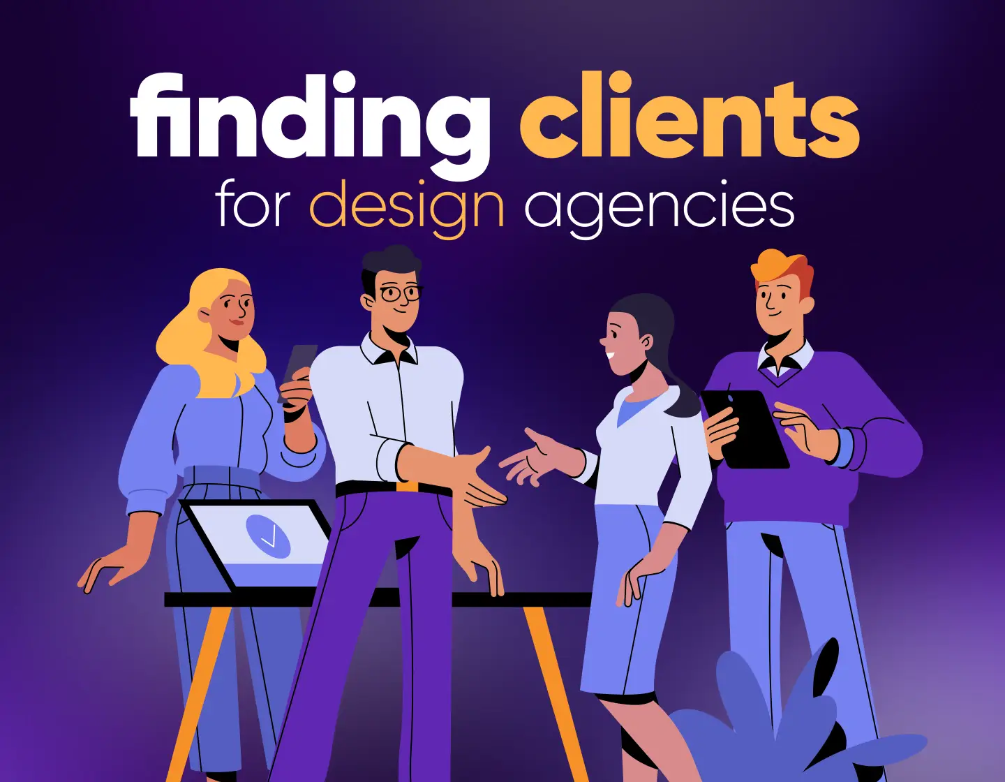 How Design Agencies Find Clients without Sounding Salesy