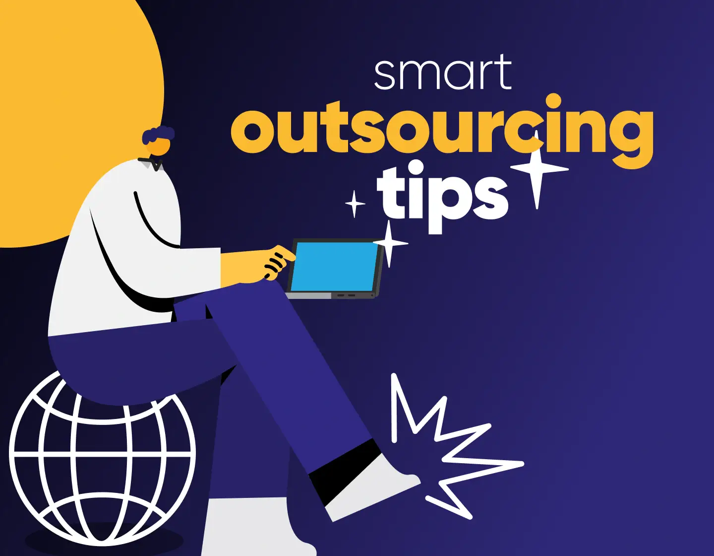 14 Smart Outsourcing Tips for Better Collaborations [+Decision Tools]