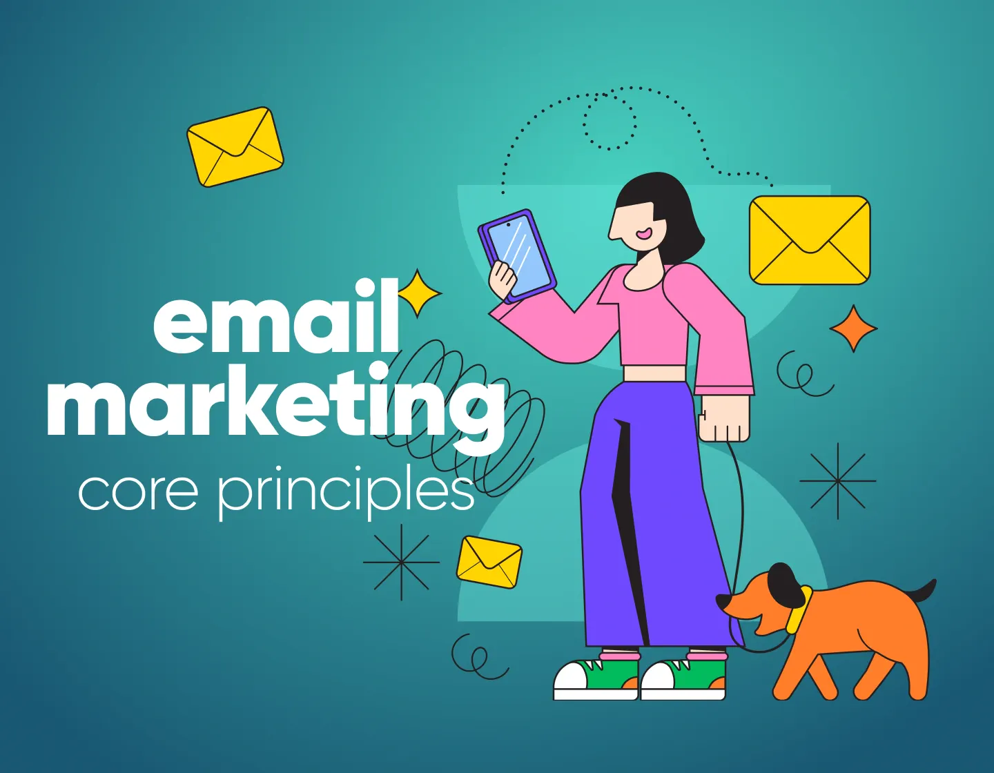 The 8 Core Principles Behind High-Performing Email Marketing